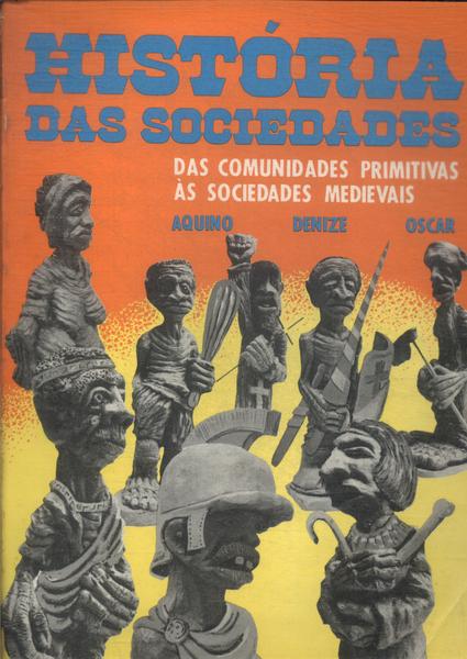 História Das Sociedades