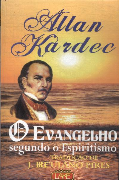 O Evangelho Segundo O Espiritismo