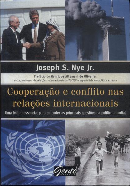 Cooperação E Conflito Nas Relações Internacionais