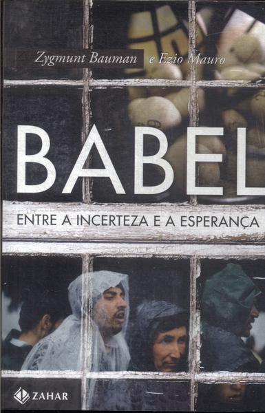 Babel: Entre A Incerteza E A Esperança