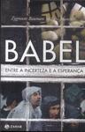 Babel: Entre A Incerteza E A Esperança