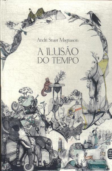 A Ilusão Do Tempo