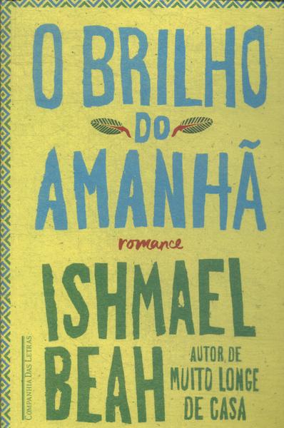 O Brilho Do Amanhã