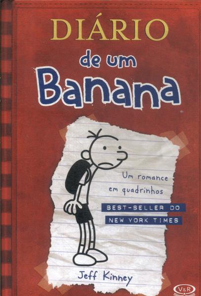 Diário De Um Banana: As Memórias De Greg Heffley