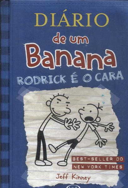 Diário De Um Banana: Rodrick É O Cara