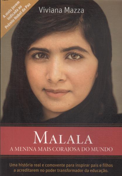 Malala: A Menina Mais Corajosa Do Mundo