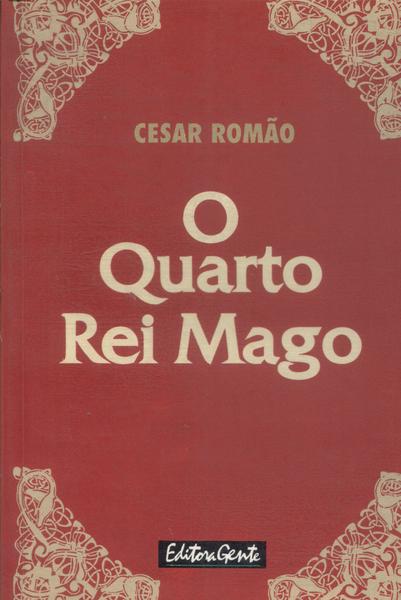 O Quarto Rei Mago