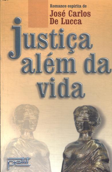 Justiça Além Da Vida