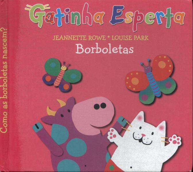 Gatinha Esperta: Borboletas