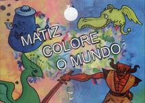 Matiz Colore O Mundo