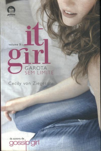 It Girl: Garota Sem Limite