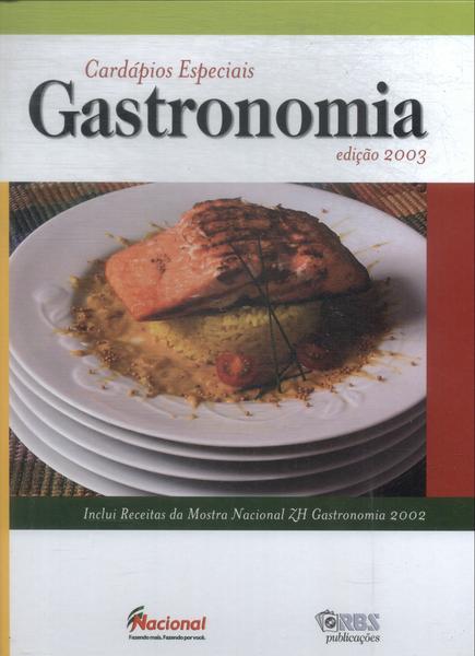Gastronomia: Cardápios Especiais
