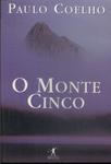 O Monte Cinco