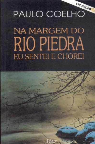 Na Margem Do Rio Piedra Eu Sentei E Chorei