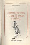 O Ermitão Da Glória - A Alma Do Lázaro - O Garatuja