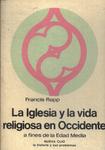 La Iglesia Y La Vida Religiosa En Occidente