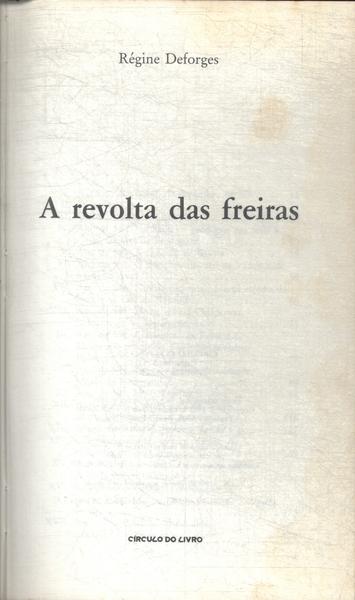 A Revolta Das Freiras