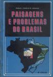 Paisagens E Problemas Do Brasil