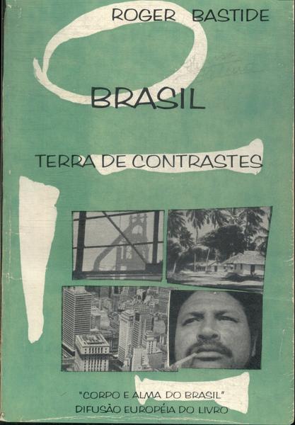 Brasil Terra De Contrastes