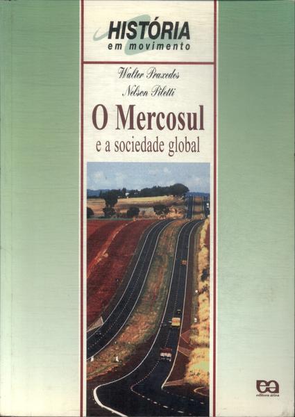 O Mercosul E A Sociedade Global