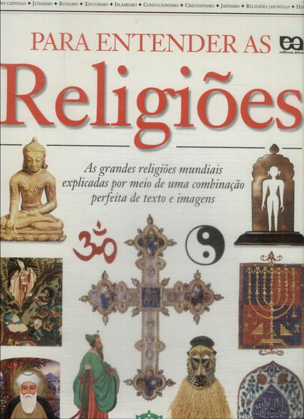 Para Entender As Religiões