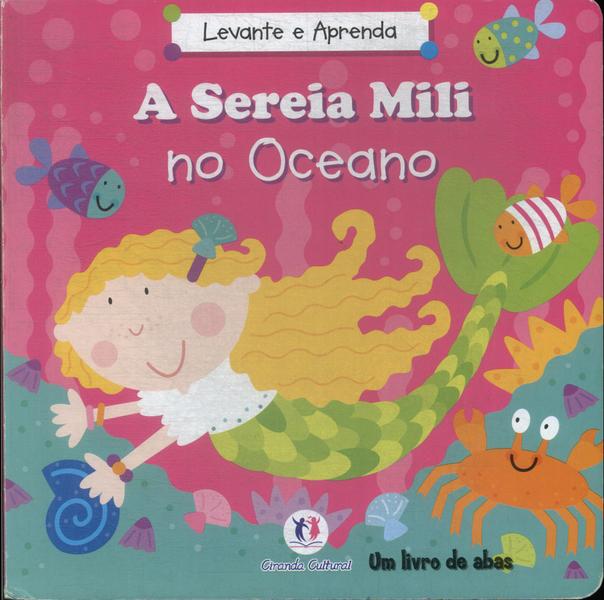 A Sereia Mili No Oceano (livro De Abas)