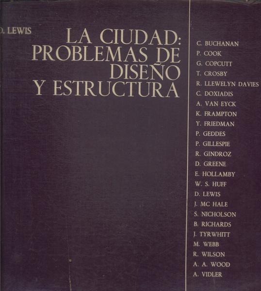 La Ciudad: Problemas De Diseño Y Estructura (1973)