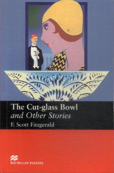 The Cut-glass Bowl (adaptado)
