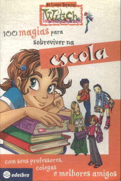 Witch: 100 Magias Para Sobreviver Na Escola