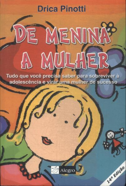 De Menina A Mulher