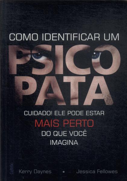 Como Identificar Um Psicopata