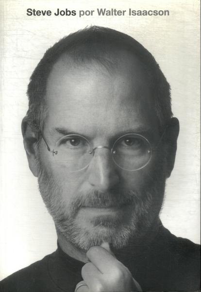 Steve Jobs: A Biografia