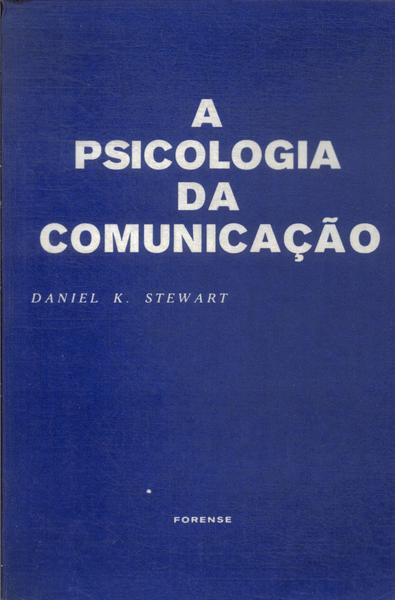 A Psicologia Da Comunicação