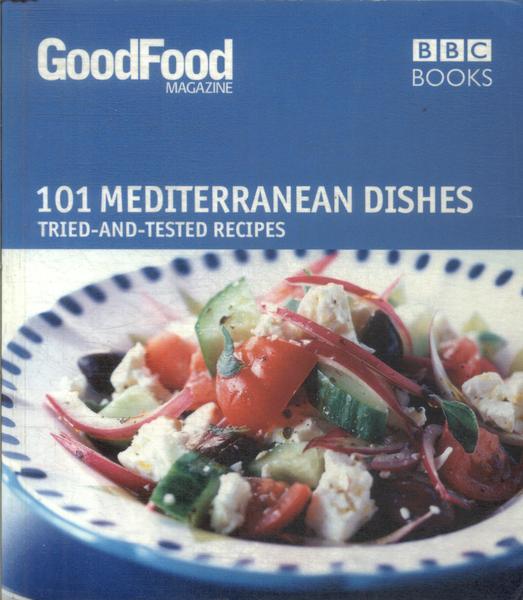 Good Food: Mediterranean Dishes