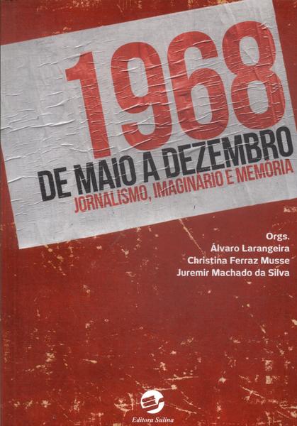 1968 De Maio A Dezembro