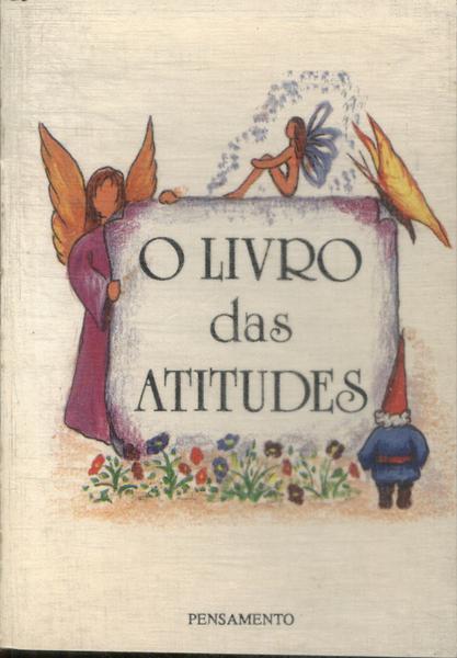 O Livro Das Atitudes