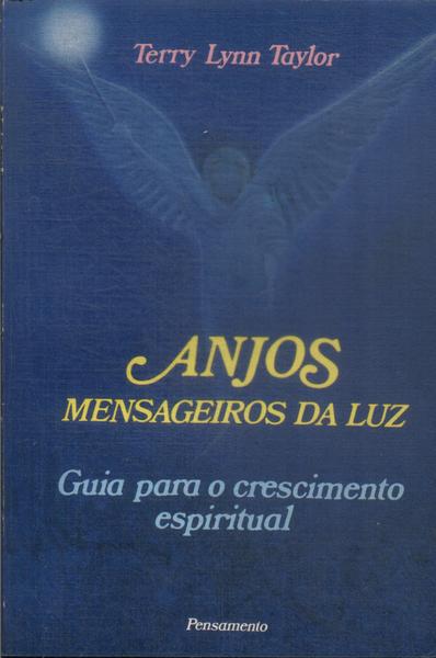 Anjos: Mensageiros Da Luz