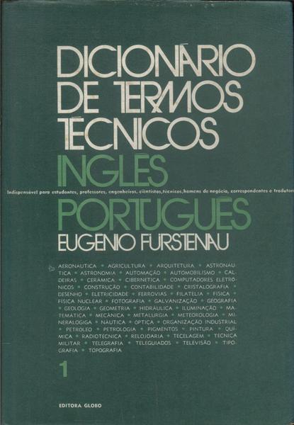 Dicionário De Termos Técnicos: Inglês-portuguê Vol 1s