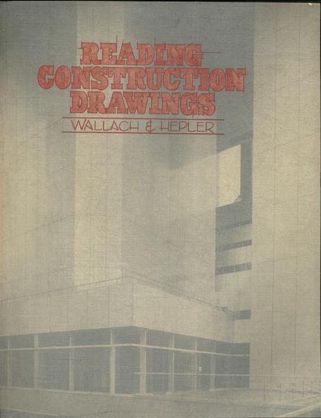 Reading Construction Drawings (1979)