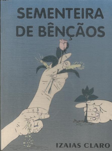 Sementeira De Bençãos