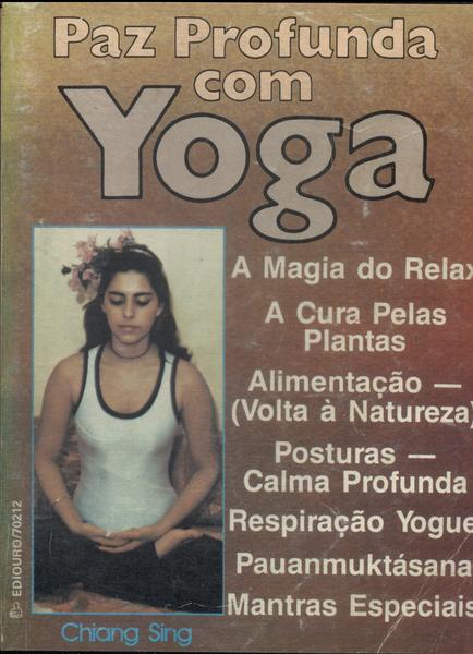 Paz Profunda Com Yoga