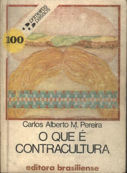 O Que É Contracultura