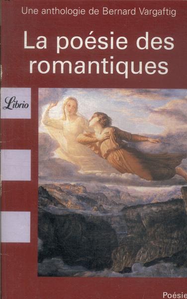 La Poésie Des Romantiques