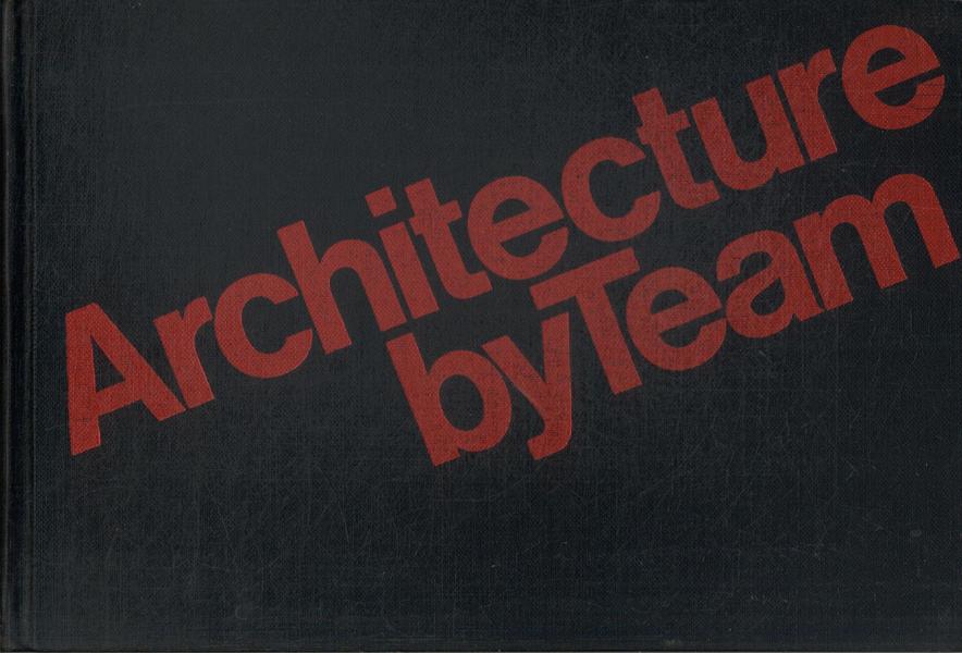 Architecture By Team