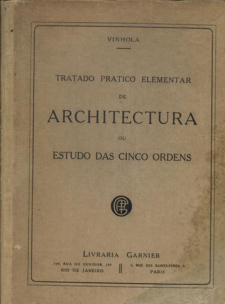 Tratado Pratico Elementar De Architectura