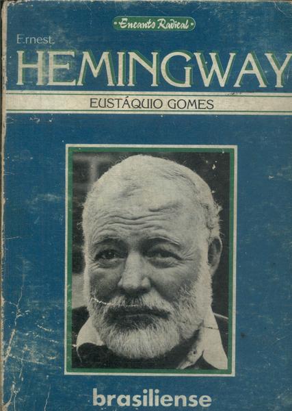 Ernest Hemingway