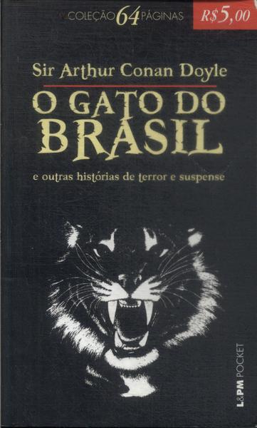 O Gato Do Brasil