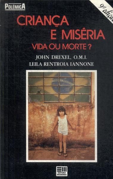 Criança E Miséria