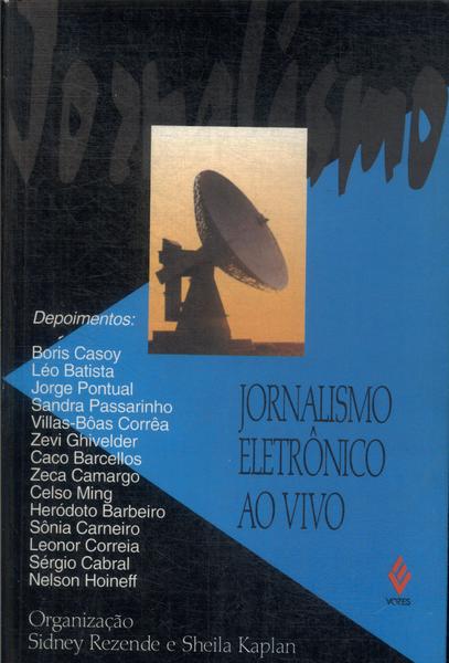 Jornalismo Eletrônico Ao Vivo