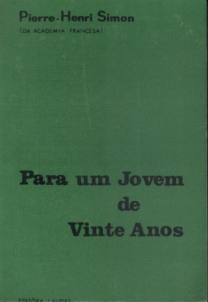 Para Um Jovem De Vinte Anos